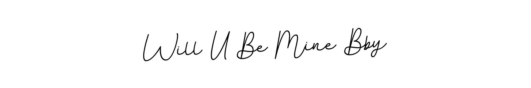 Check out images of Autograph of Will U Be Mine Bby name. Actor Will U Be Mine Bby Signature Style. BallpointsItalic-DORy9 is a professional sign style online. Will U Be Mine Bby signature style 11 images and pictures png