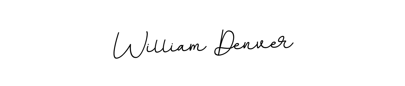 You should practise on your own different ways (BallpointsItalic-DORy9) to write your name (William Denver) in signature. don't let someone else do it for you. William Denver signature style 11 images and pictures png