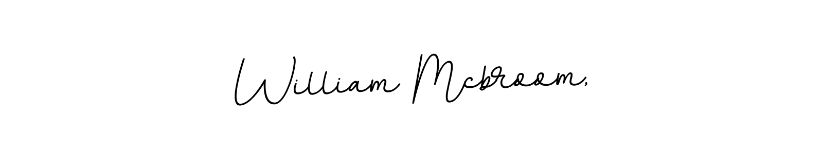 Also You can easily find your signature by using the search form. We will create William Mcbroom, name handwritten signature images for you free of cost using BallpointsItalic-DORy9 sign style. William Mcbroom, signature style 11 images and pictures png