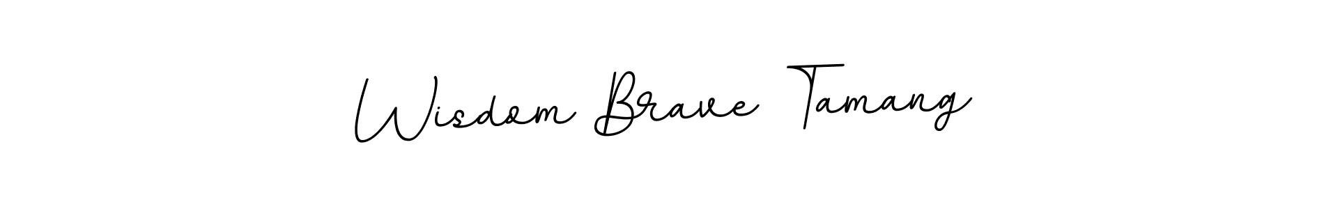 if you are searching for the best signature style for your name Wisdom Brave Tamang. so please give up your signature search. here we have designed multiple signature styles  using BallpointsItalic-DORy9. Wisdom Brave Tamang signature style 11 images and pictures png