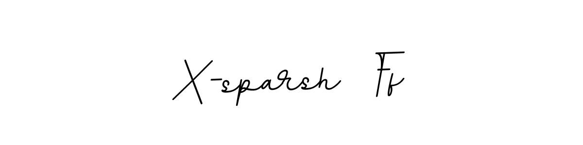 Use a signature maker to create a handwritten signature online. With this signature software, you can design (BallpointsItalic-DORy9) your own signature for name X-sparsh  Ff. X-sparsh  Ff signature style 11 images and pictures png