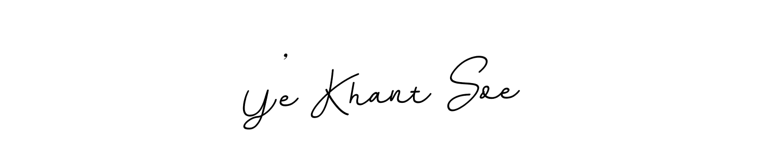 Y’e Khant Soe stylish signature style. Best Handwritten Sign (BallpointsItalic-DORy9) for my name. Handwritten Signature Collection Ideas for my name Y’e Khant Soe. Y’e Khant Soe signature style 11 images and pictures png