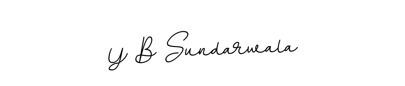 Make a beautiful signature design for name Y B Sundarwala. With this signature (BallpointsItalic-DORy9) style, you can create a handwritten signature for free. Y B Sundarwala signature style 11 images and pictures png