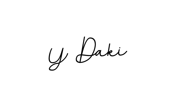 You should practise on your own different ways (BallpointsItalic-DORy9) to write your name (Y Daki) in signature. don't let someone else do it for you. Y Daki signature style 11 images and pictures png