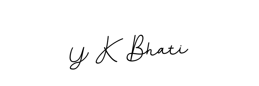 It looks lik you need a new signature style for name Y K Bhati. Design unique handwritten (BallpointsItalic-DORy9) signature with our free signature maker in just a few clicks. Y K Bhati signature style 11 images and pictures png