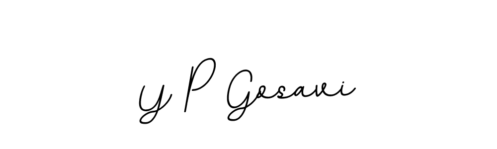 Y P Gosavi stylish signature style. Best Handwritten Sign (BallpointsItalic-DORy9) for my name. Handwritten Signature Collection Ideas for my name Y P Gosavi. Y P Gosavi signature style 11 images and pictures png