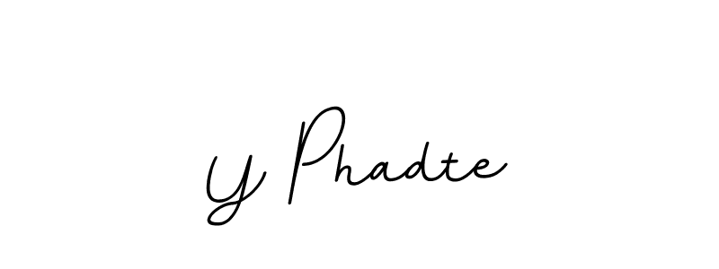 Use a signature maker to create a handwritten signature online. With this signature software, you can design (BallpointsItalic-DORy9) your own signature for name Y Phadte. Y Phadte signature style 11 images and pictures png