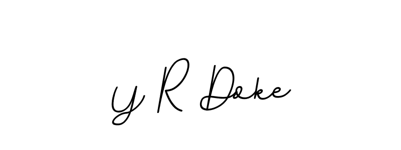 Also we have Y R Doke name is the best signature style. Create professional handwritten signature collection using BallpointsItalic-DORy9 autograph style. Y R Doke signature style 11 images and pictures png