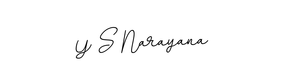 Make a beautiful signature design for name Y S Narayana. With this signature (BallpointsItalic-DORy9) style, you can create a handwritten signature for free. Y S Narayana signature style 11 images and pictures png