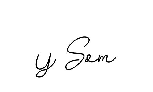 The best way (BallpointsItalic-DORy9) to make a short signature is to pick only two or three words in your name. The name Y Som include a total of six letters. For converting this name. Y Som signature style 11 images and pictures png