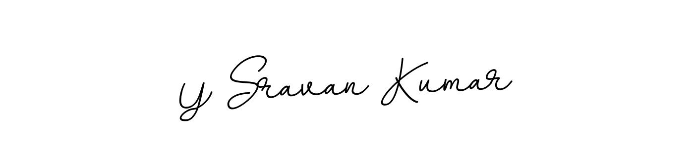 You should practise on your own different ways (BallpointsItalic-DORy9) to write your name (Y Sravan Kumar) in signature. don't let someone else do it for you. Y Sravan Kumar signature style 11 images and pictures png