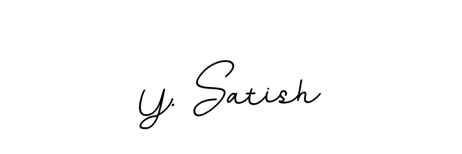 Also You can easily find your signature by using the search form. We will create Y. Satish name handwritten signature images for you free of cost using BallpointsItalic-DORy9 sign style. Y. Satish signature style 11 images and pictures png