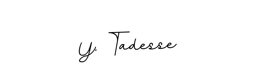 Make a beautiful signature design for name Y. Tadesse. Use this online signature maker to create a handwritten signature for free. Y. Tadesse signature style 11 images and pictures png