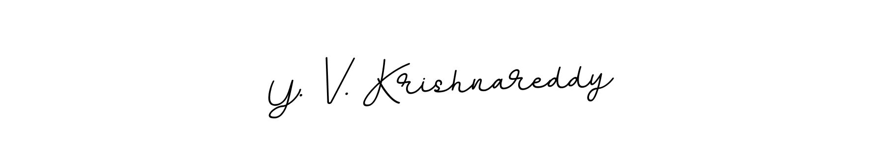Y. V. Krishnareddy stylish signature style. Best Handwritten Sign (BallpointsItalic-DORy9) for my name. Handwritten Signature Collection Ideas for my name Y. V. Krishnareddy. Y. V. Krishnareddy signature style 11 images and pictures png