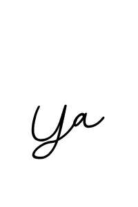 Create a beautiful signature design for name Ya. With this signature (BallpointsItalic-DORy9) fonts, you can make a handwritten signature for free. Ya signature style 11 images and pictures png