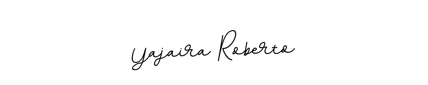 You should practise on your own different ways (BallpointsItalic-DORy9) to write your name (Yajaira Roberto) in signature. don't let someone else do it for you. Yajaira Roberto signature style 11 images and pictures png