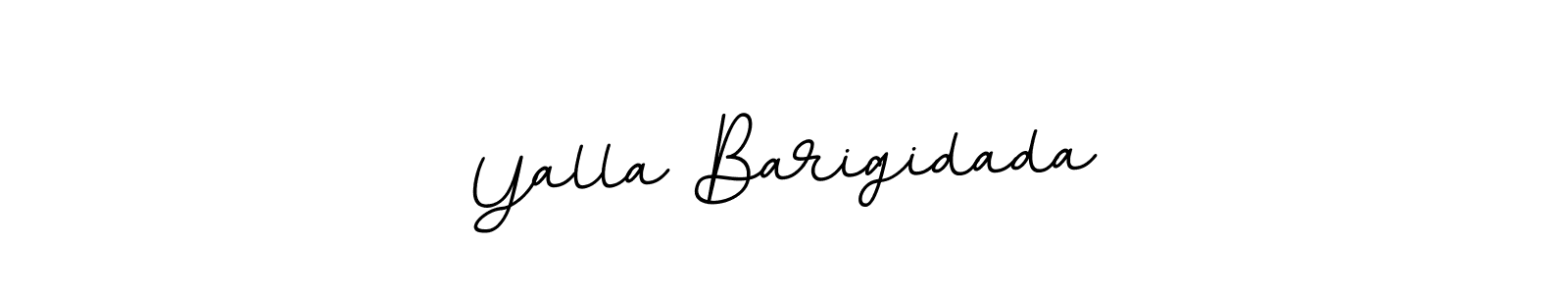 How to make Yalla Barigidada name signature. Use BallpointsItalic-DORy9 style for creating short signs online. This is the latest handwritten sign. Yalla Barigidada signature style 11 images and pictures png