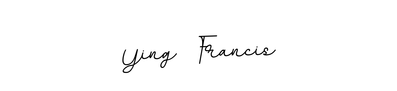 Make a beautiful signature design for name Ying  Francis. Use this online signature maker to create a handwritten signature for free. Ying  Francis signature style 11 images and pictures png