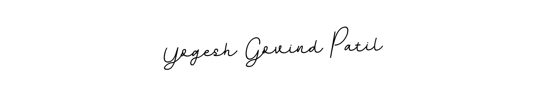 You should practise on your own different ways (BallpointsItalic-DORy9) to write your name (Yogesh Govind Patil) in signature. don't let someone else do it for you. Yogesh Govind Patil signature style 11 images and pictures png
