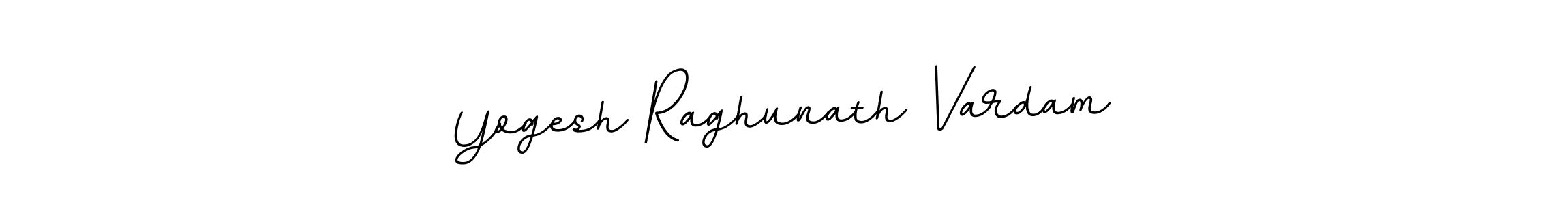 Also we have Yogesh Raghunath Vardam name is the best signature style. Create professional handwritten signature collection using BallpointsItalic-DORy9 autograph style. Yogesh Raghunath Vardam signature style 11 images and pictures png