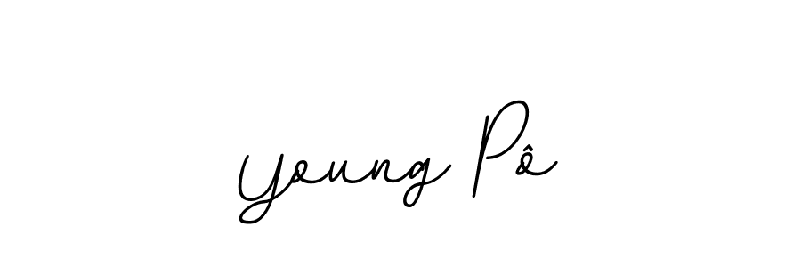 You should practise on your own different ways (BallpointsItalic-DORy9) to write your name (Young Pô) in signature. don't let someone else do it for you. Young Pô signature style 11 images and pictures png