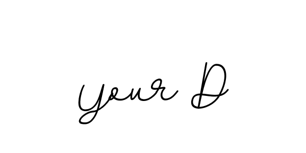 You should practise on your own different ways (BallpointsItalic-DORy9) to write your name (Your D) in signature. don't let someone else do it for you. Your D signature style 11 images and pictures png