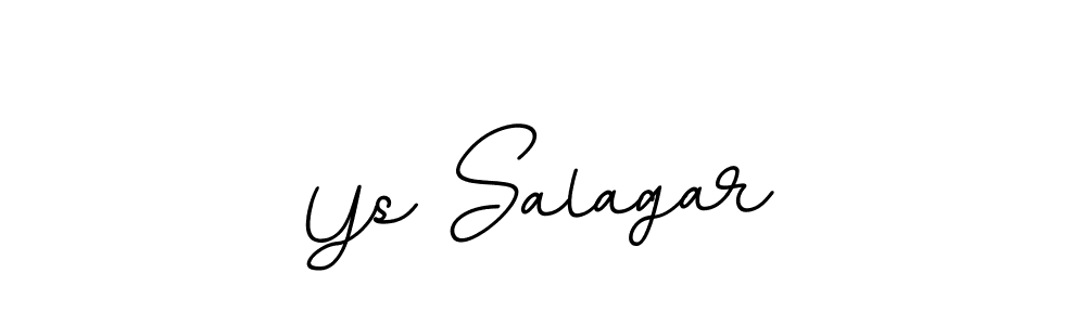 Make a beautiful signature design for name Ys Salagar. With this signature (BallpointsItalic-DORy9) style, you can create a handwritten signature for free. Ys Salagar signature style 11 images and pictures png