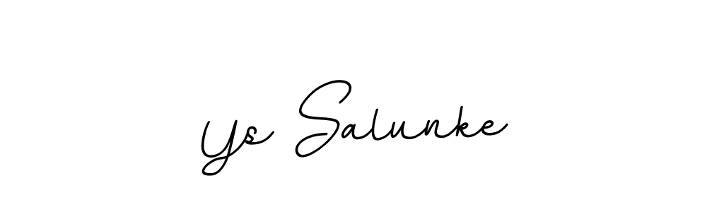 Make a beautiful signature design for name Ys Salunke. Use this online signature maker to create a handwritten signature for free. Ys Salunke signature style 11 images and pictures png