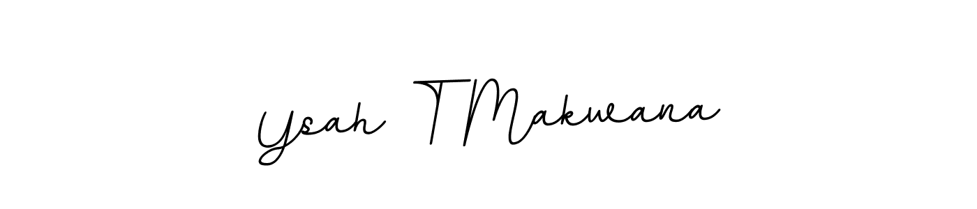 How to make Ysah T Makwana signature? BallpointsItalic-DORy9 is a professional autograph style. Create handwritten signature for Ysah T Makwana name. Ysah T Makwana signature style 11 images and pictures png