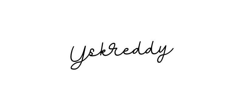 Make a beautiful signature design for name Yskreddy. With this signature (BallpointsItalic-DORy9) style, you can create a handwritten signature for free. Yskreddy signature style 11 images and pictures png