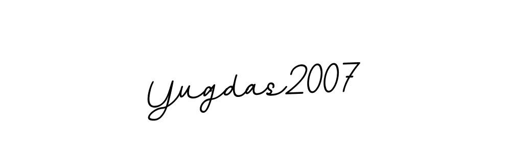 Here are the top 10 professional signature styles for the name Yugdas2007. These are the best autograph styles you can use for your name. Yugdas2007 signature style 11 images and pictures png