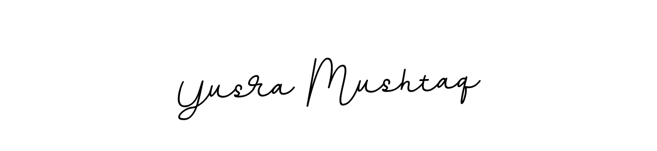 Make a beautiful signature design for name Yusra Mushtaq. With this signature (BallpointsItalic-DORy9) style, you can create a handwritten signature for free. Yusra Mushtaq signature style 11 images and pictures png
