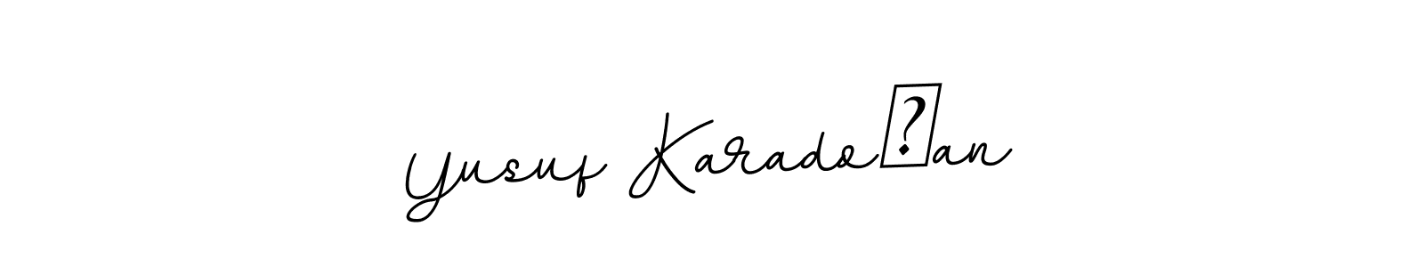 Make a beautiful signature design for name Yusuf Karadoğan. With this signature (BallpointsItalic-DORy9) style, you can create a handwritten signature for free. Yusuf Karadoğan signature style 11 images and pictures png