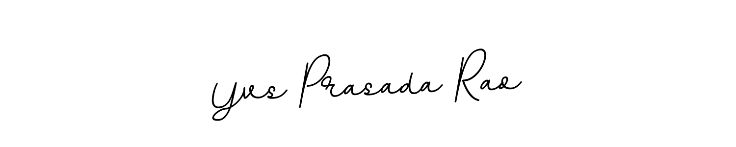 How to make Yvs Prasada Rao signature? BallpointsItalic-DORy9 is a professional autograph style. Create handwritten signature for Yvs Prasada Rao name. Yvs Prasada Rao signature style 11 images and pictures png