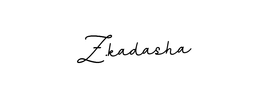 Make a beautiful signature design for name Z.kadasha. With this signature (BallpointsItalic-DORy9) style, you can create a handwritten signature for free. Z.kadasha signature style 11 images and pictures png