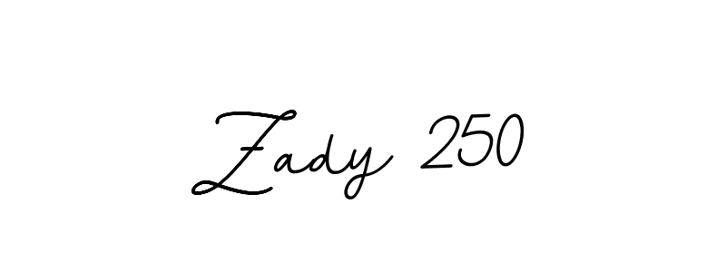 Make a beautiful signature design for name Zady 250. With this signature (BallpointsItalic-DORy9) style, you can create a handwritten signature for free. Zady 250 signature style 11 images and pictures png