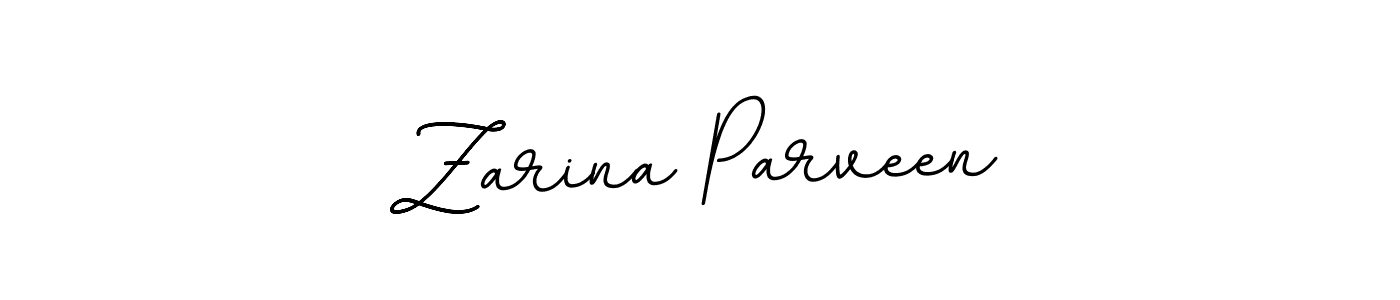 Make a beautiful signature design for name Zarina Parveen. With this signature (BallpointsItalic-DORy9) style, you can create a handwritten signature for free. Zarina Parveen signature style 11 images and pictures png