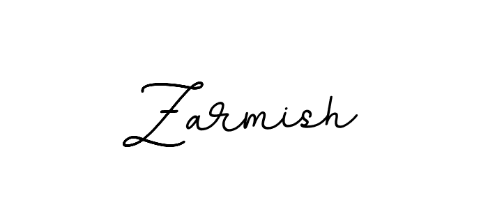 How to make Zarmish name signature. Use BallpointsItalic-DORy9 style for creating short signs online. This is the latest handwritten sign. Zarmish signature style 11 images and pictures png