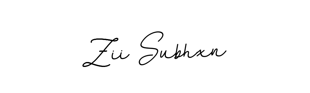 You should practise on your own different ways (BallpointsItalic-DORy9) to write your name (Zii Subhxn) in signature. don't let someone else do it for you. Zii Subhxn signature style 11 images and pictures png