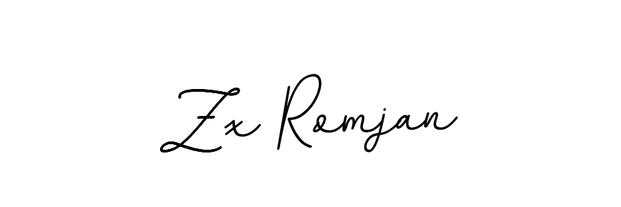 You should practise on your own different ways (BallpointsItalic-DORy9) to write your name (Zx Romjan) in signature. don't let someone else do it for you. Zx Romjan signature style 11 images and pictures png