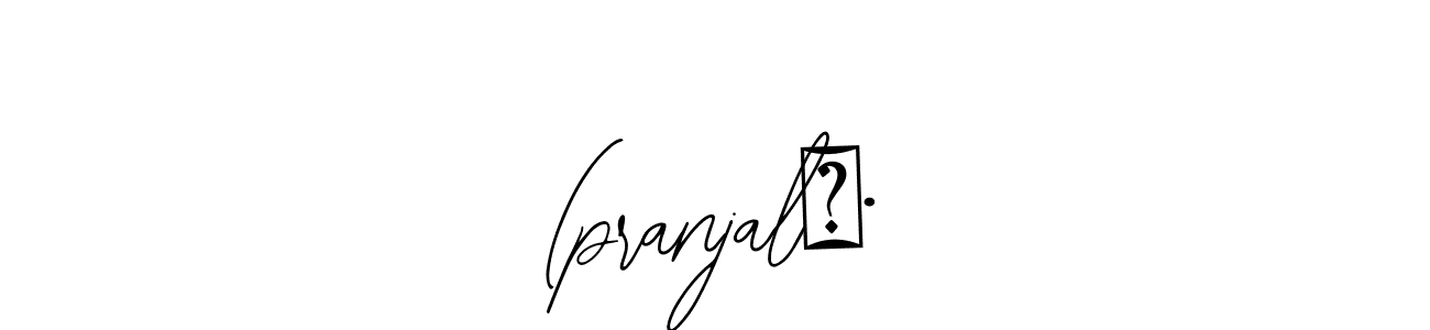 How to make (pranjal°• signature? Bearetta-2O07w is a professional autograph style. Create handwritten signature for (pranjal°• name. (pranjal°• signature style 12 images and pictures png