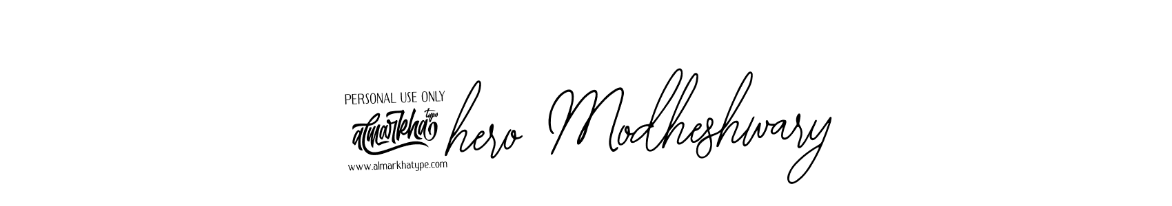 Use a signature maker to create a handwritten signature online. With this signature software, you can design (Bearetta-2O07w) your own signature for name @hero Modheshwary. @hero Modheshwary signature style 12 images and pictures png