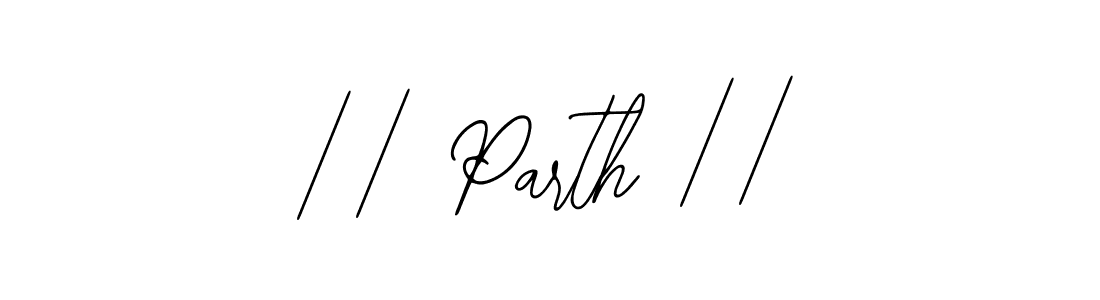 Design your own signature with our free online signature maker. With this signature software, you can create a handwritten (Bearetta-2O07w) signature for name || Parth ||. || Parth || signature style 12 images and pictures png