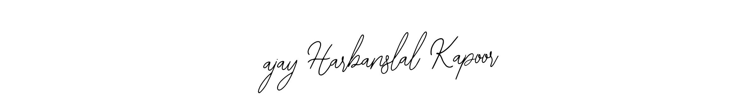 Make a beautiful signature design for name  ajay Harbanslal Kapoor. With this signature (Bearetta-2O07w) style, you can create a handwritten signature for free.  ajay Harbanslal Kapoor signature style 12 images and pictures png