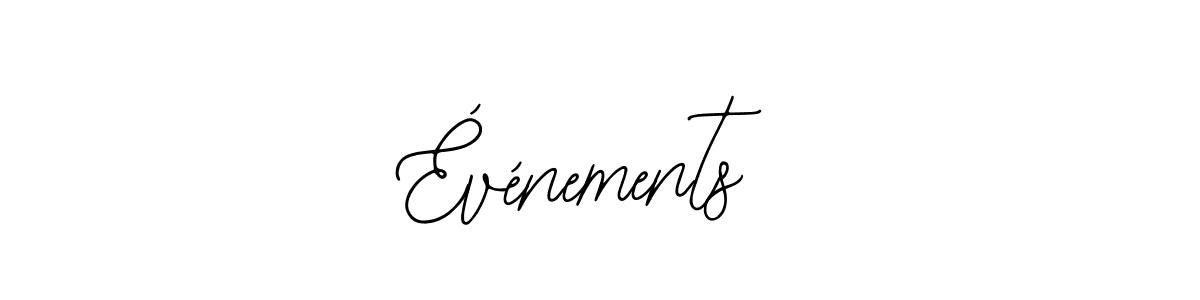 You should practise on your own different ways (Bearetta-2O07w) to write your name (Événements) in signature. don't let someone else do it for you. Événements signature style 12 images and pictures png