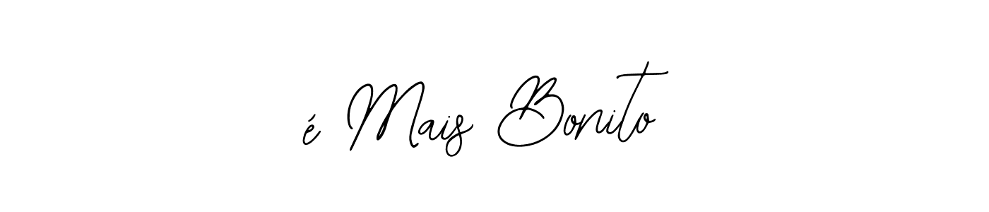 if you are searching for the best signature style for your name é Mais Bonito. so please give up your signature search. here we have designed multiple signature styles  using Bearetta-2O07w. é Mais Bonito signature style 12 images and pictures png