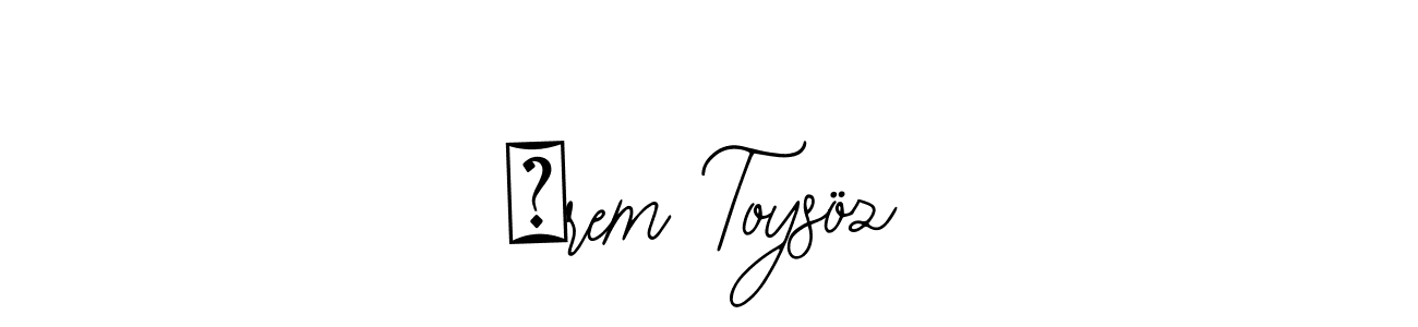 Use a signature maker to create a handwritten signature online. With this signature software, you can design (Bearetta-2O07w) your own signature for name İrem Toysöz. İrem Toysöz signature style 12 images and pictures png