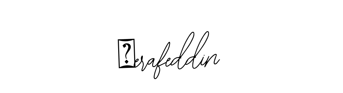 How to make Şerafeddin name signature. Use Bearetta-2O07w style for creating short signs online. This is the latest handwritten sign. Şerafeddin signature style 12 images and pictures png