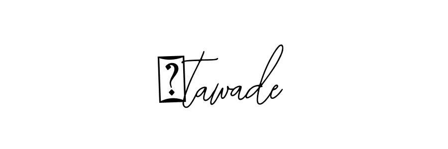 How to make गtawade name signature. Use Bearetta-2O07w style for creating short signs online. This is the latest handwritten sign. गtawade signature style 12 images and pictures png