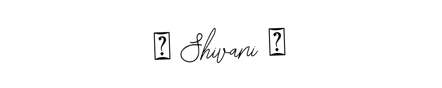 Design your own signature with our free online signature maker. With this signature software, you can create a handwritten (Bearetta-2O07w) signature for name ✧ Shivani ✧. ✧ Shivani ✧ signature style 12 images and pictures png